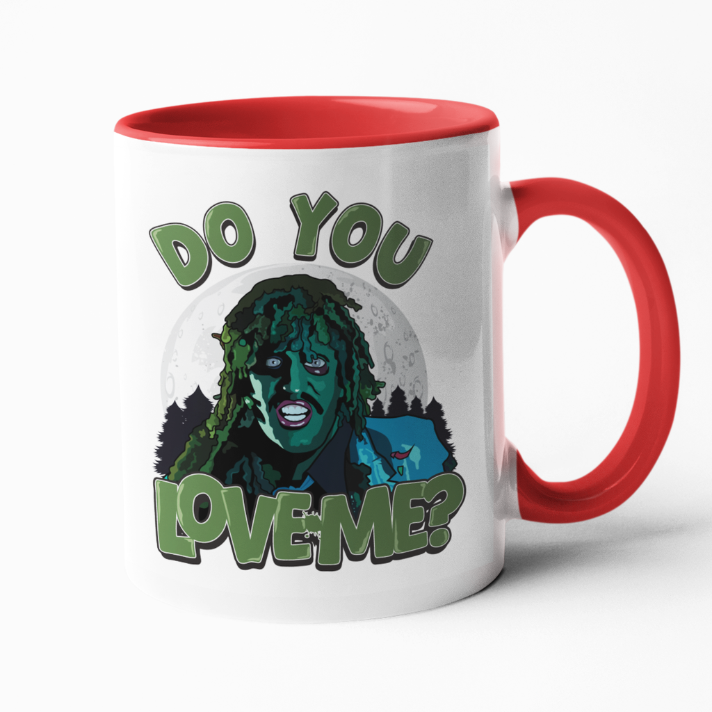 Do You Love Me? Mug