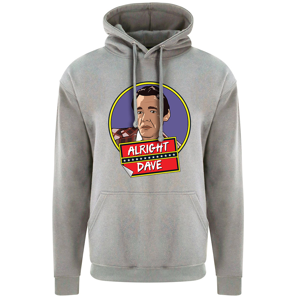 Alright Dave? Hoodie