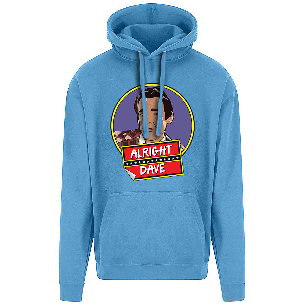 Alright Dave? Hoodie