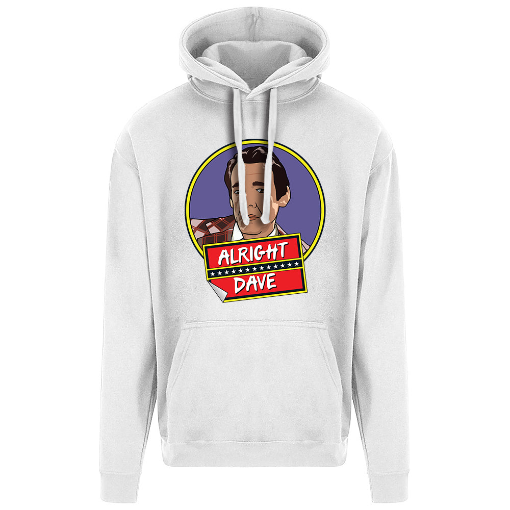 Alright Dave? Hoodie