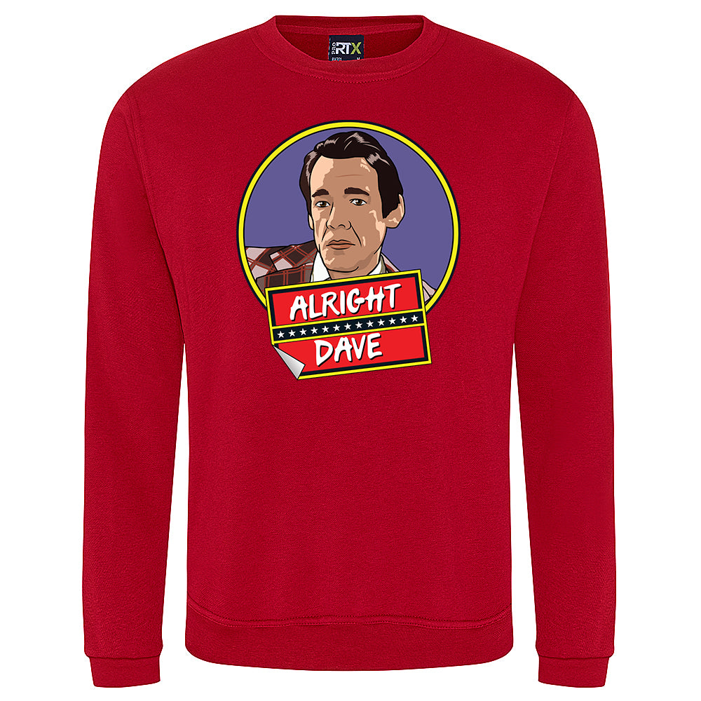 Alright Dave? Sweatshirt