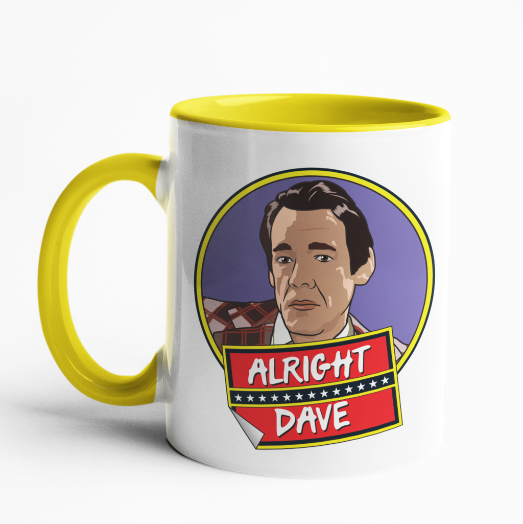 Alright Dave? Mug