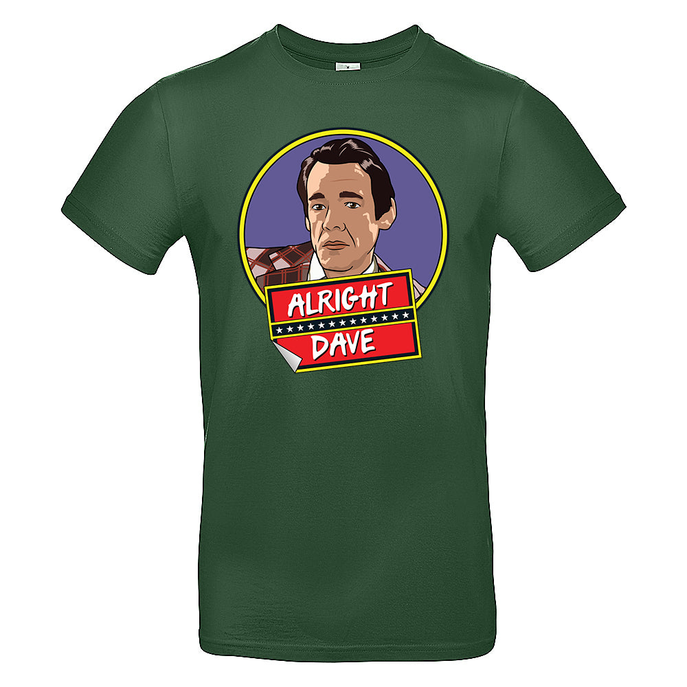 Alright Dave? T-Shirt