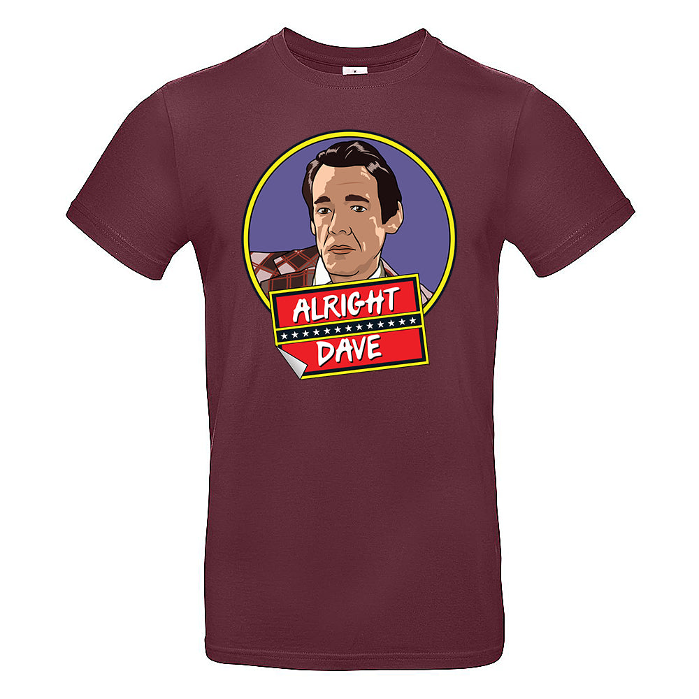 Alright Dave? T-Shirt