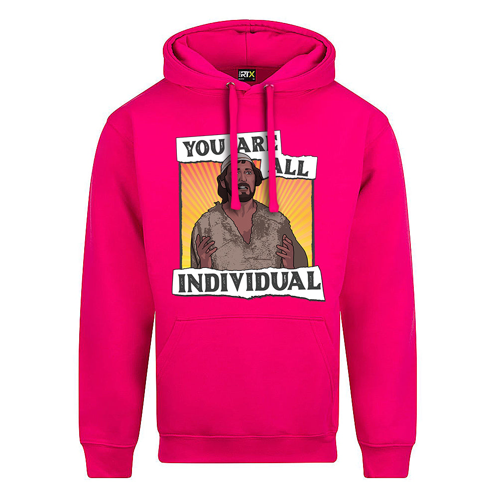You Are All Individual Hoodie