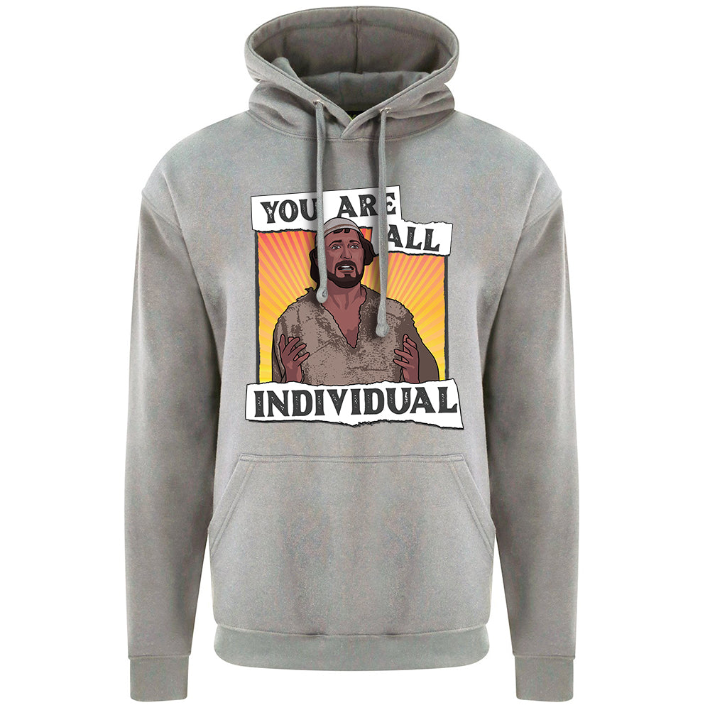 You Are All Individual Hoodie
