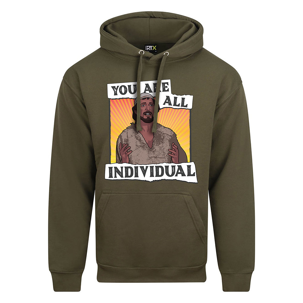 You Are All Individual Hoodie