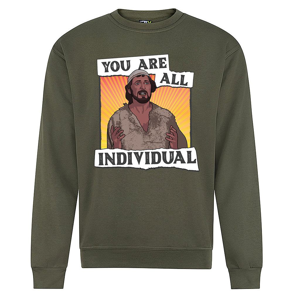 You Are All Individual Sweatshirt