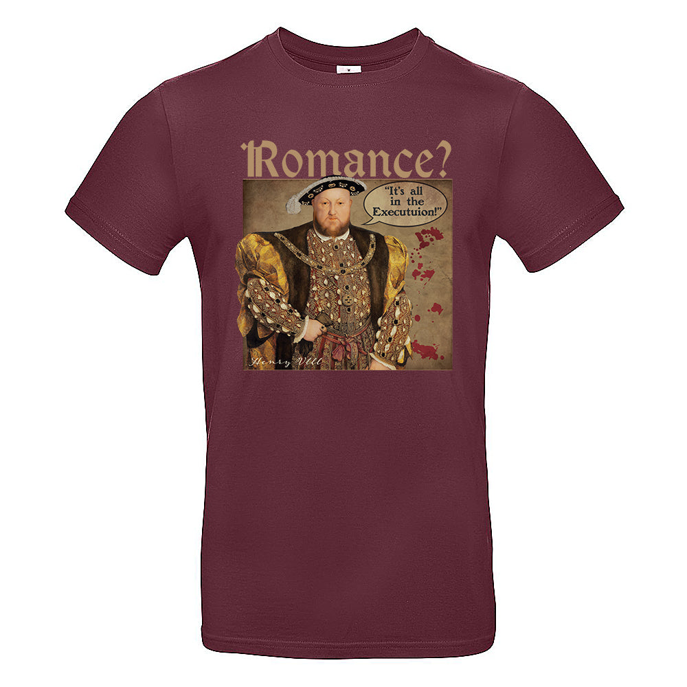 Romance? It's all in the Execution T-Shirt