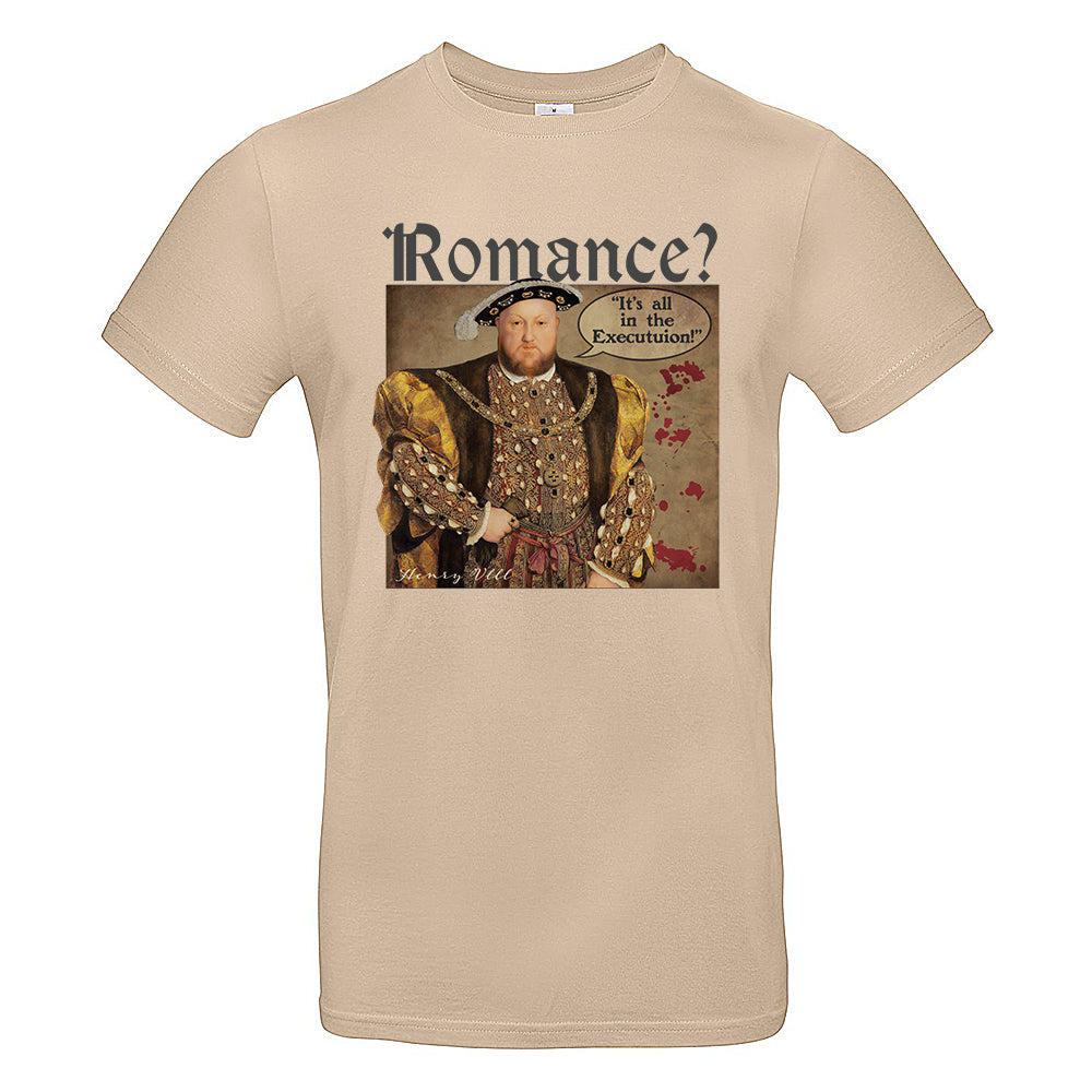 Romance? It's all in the Execution T-Shirt