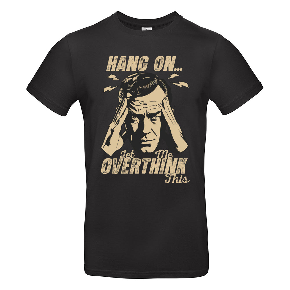 Overthinker T-Shirt