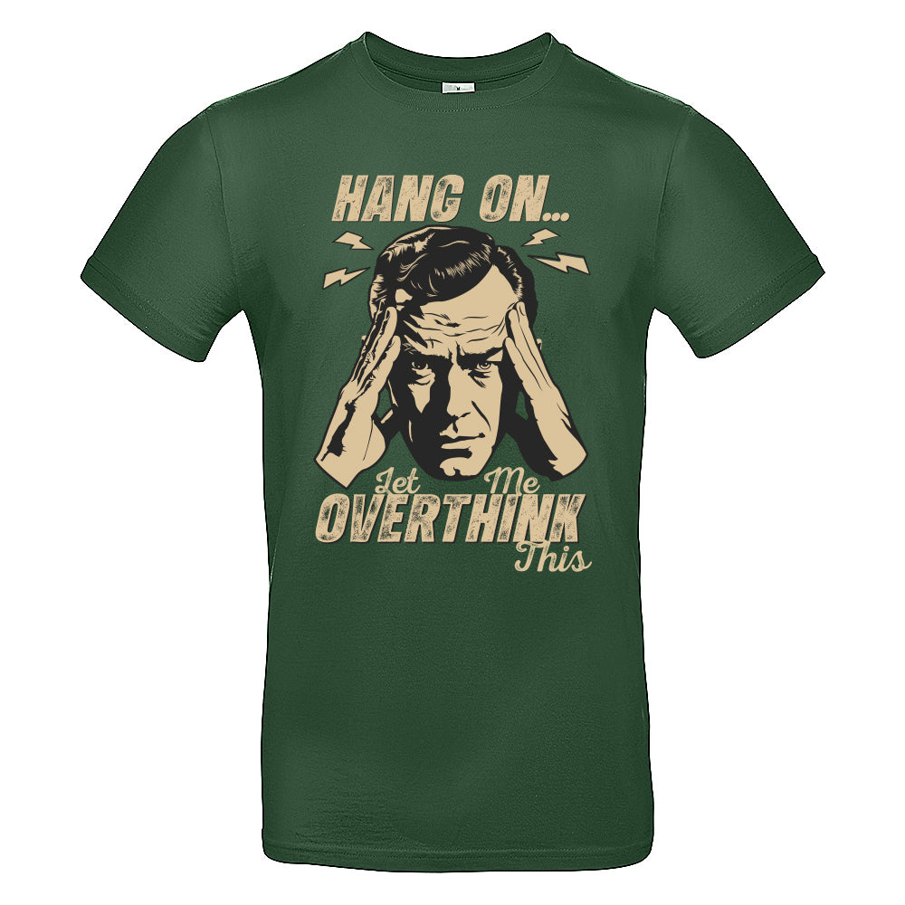 Overthinker T-Shirt