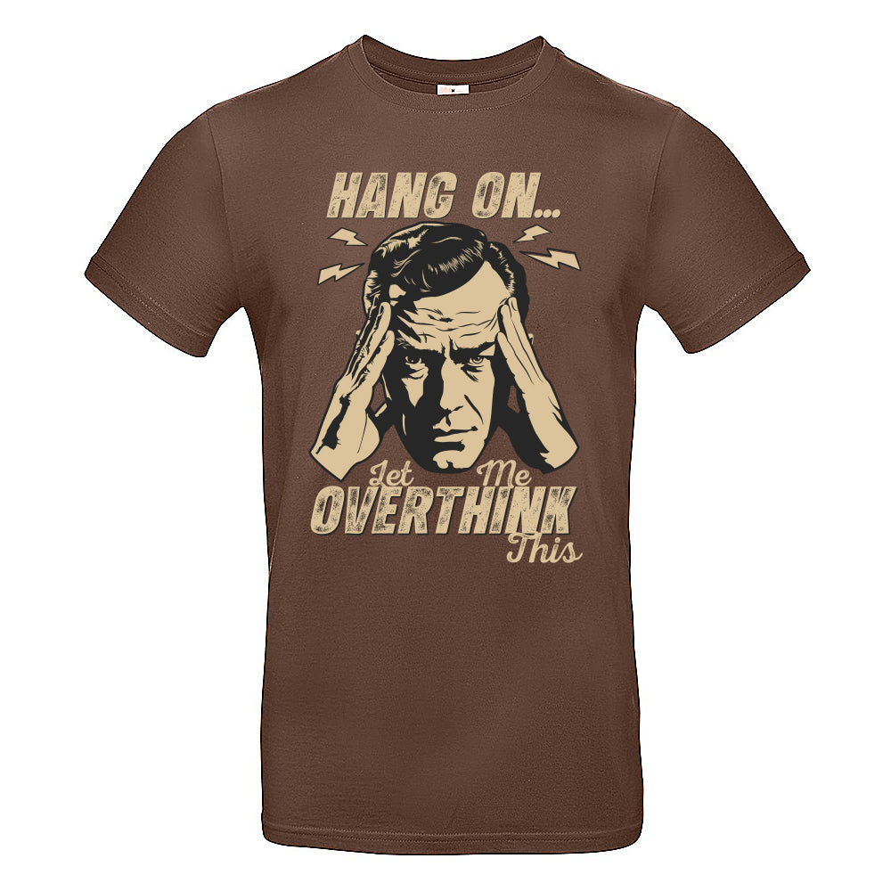 Overthinker T-Shirt