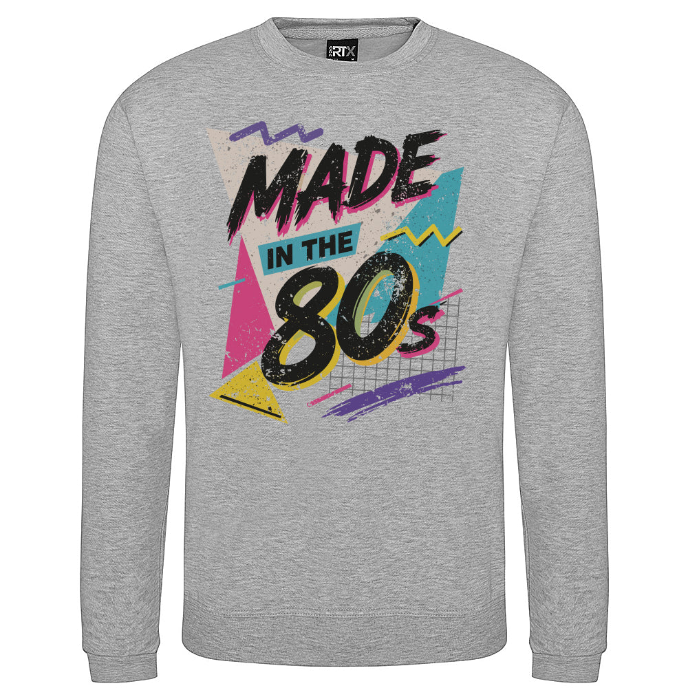 Made In The Eighties Retro Inspired Sweatshirt