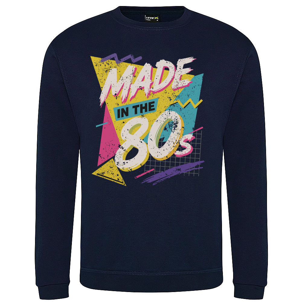 Made In The Eighties Retro Inspired Sweatshirt