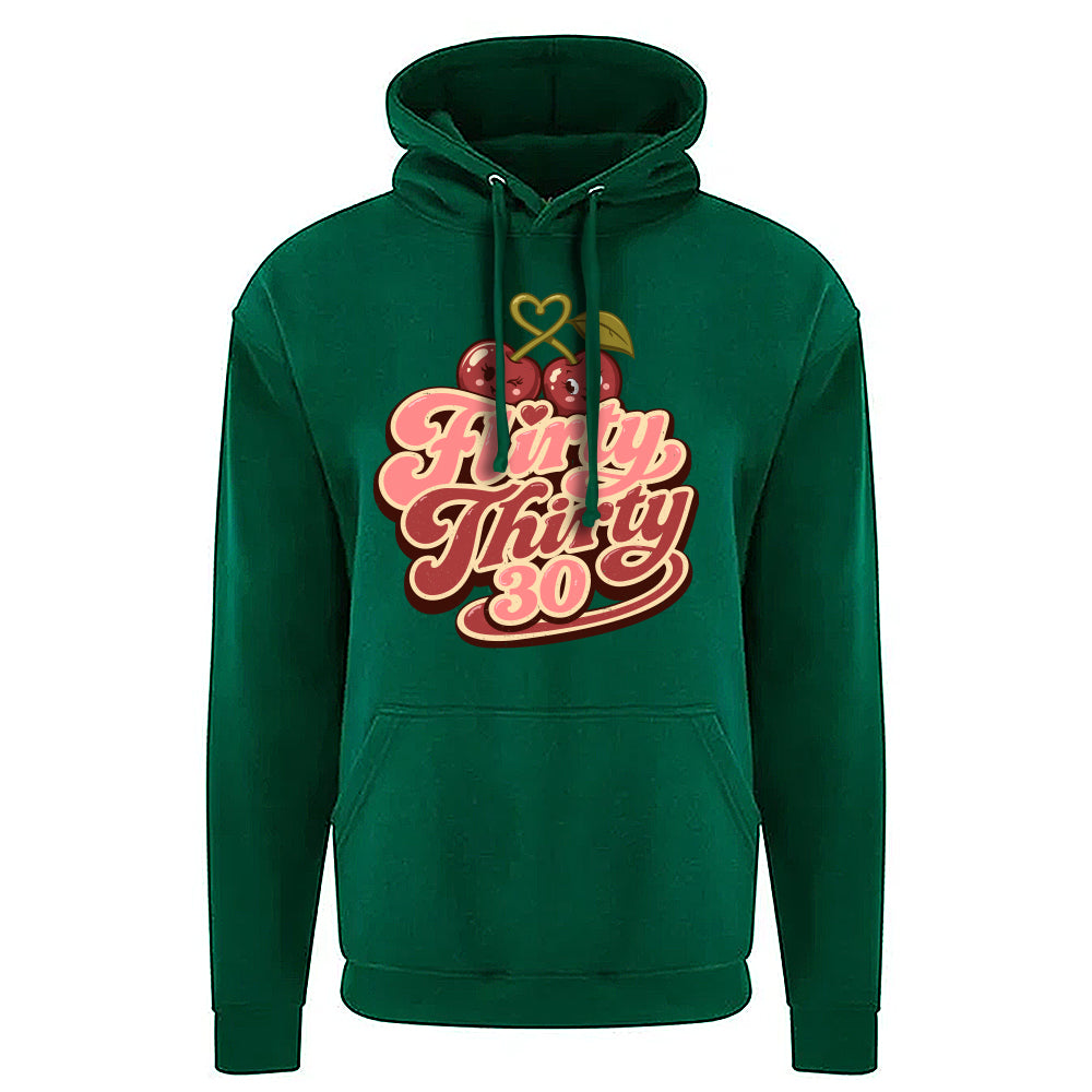 Flirty Thirty Funny Birthday Hoodie