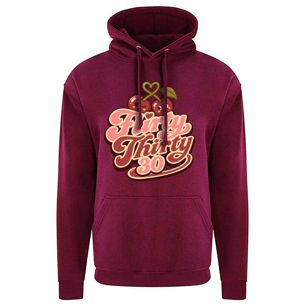 Flirty Thirty Funny Birthday Hoodie