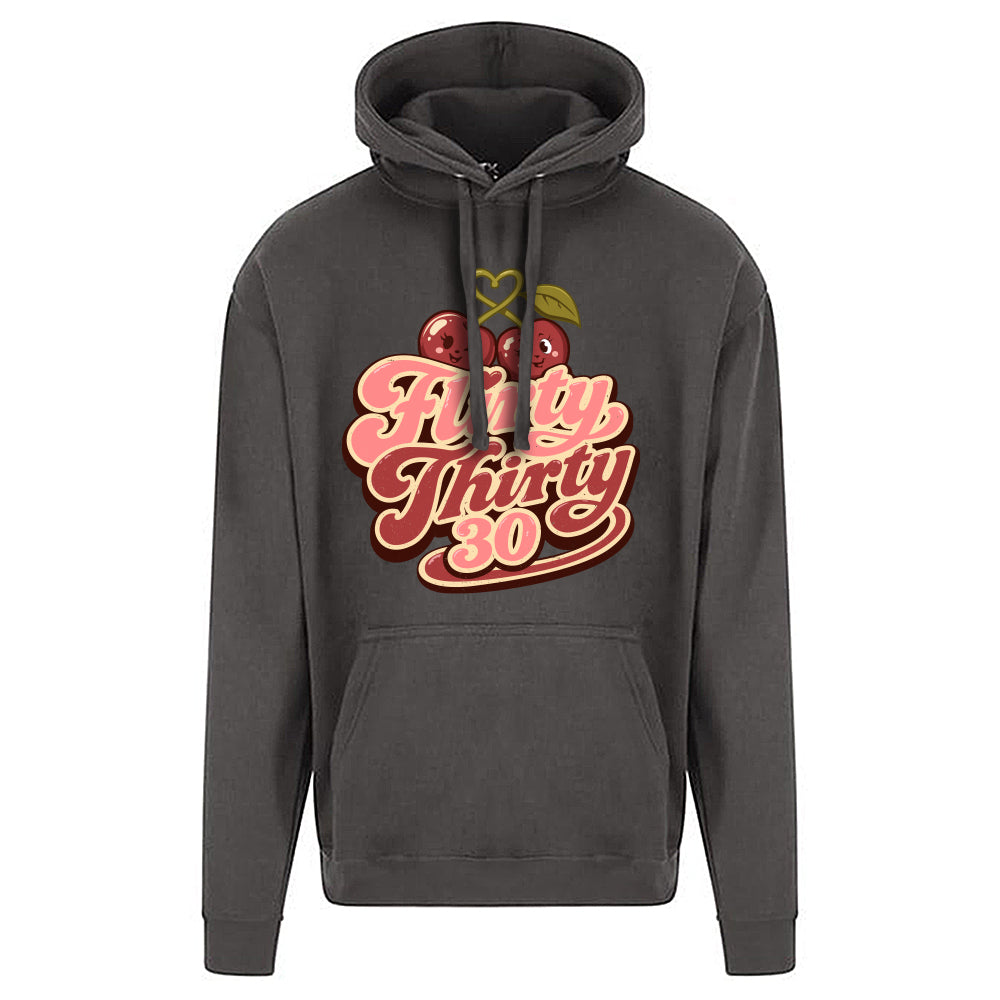 Flirty Thirty Funny Birthday Hoodie