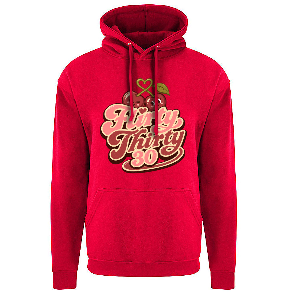 Flirty Thirty Funny Birthday Hoodie