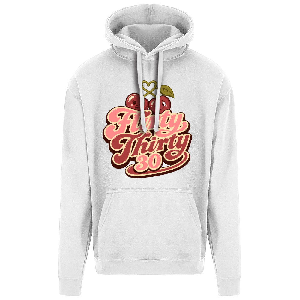 Flirty Thirty Funny Birthday Hoodie