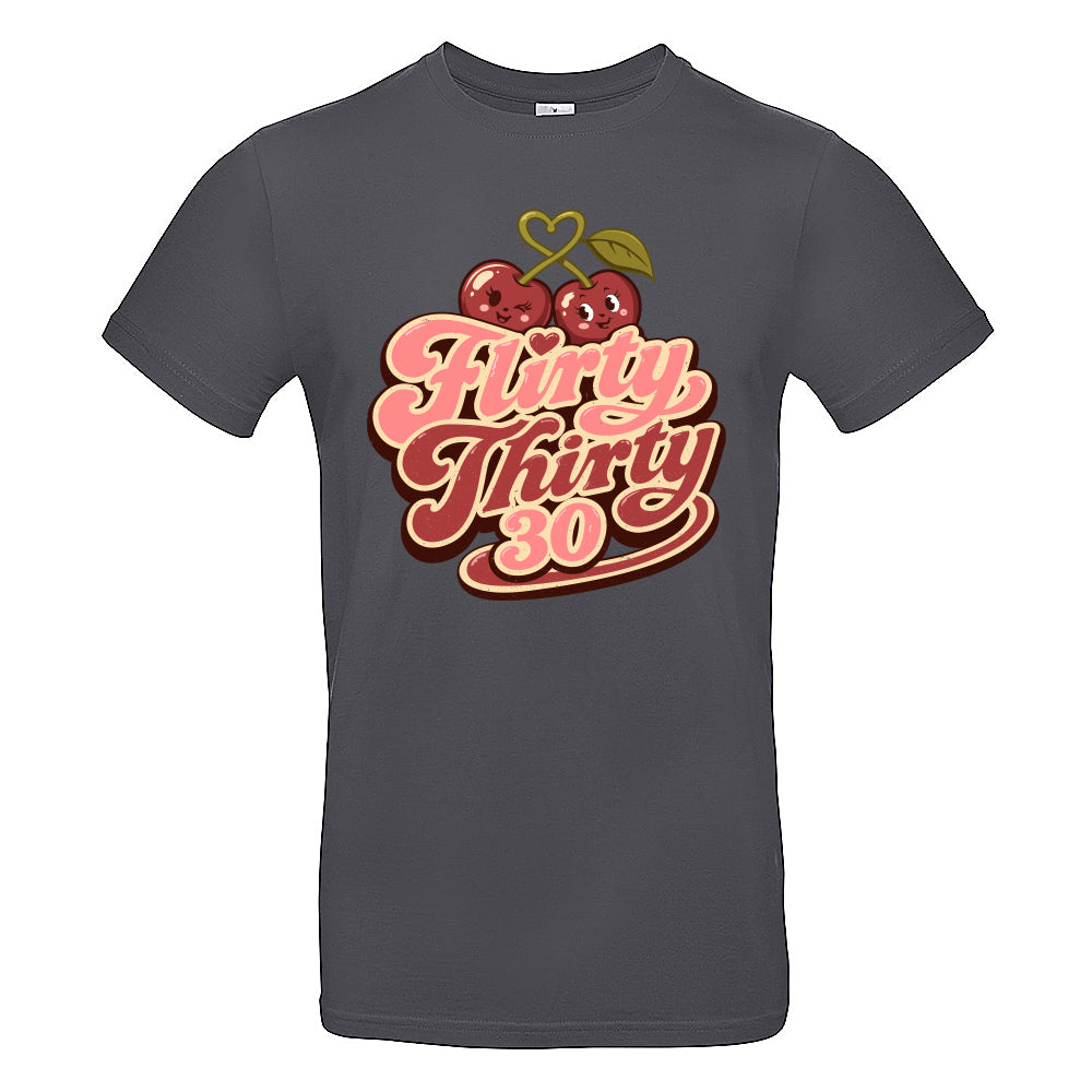 Flirty Thirty Funny Birthday T-Shirt