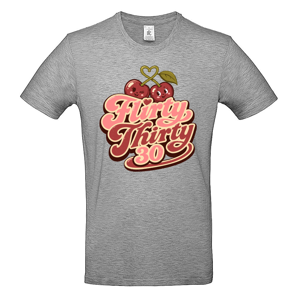 Flirty Thirty Funny Birthday T-Shirt