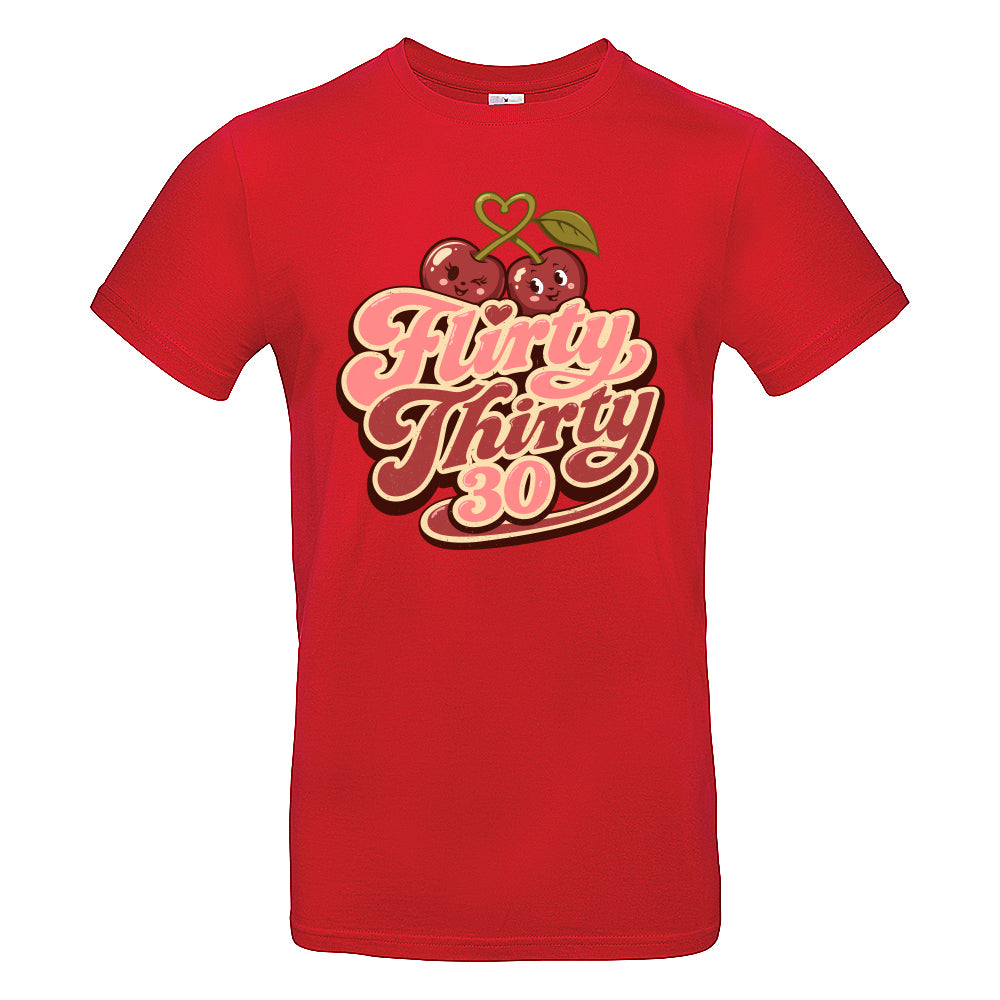 Flirty Thirty Funny Birthday T-Shirt