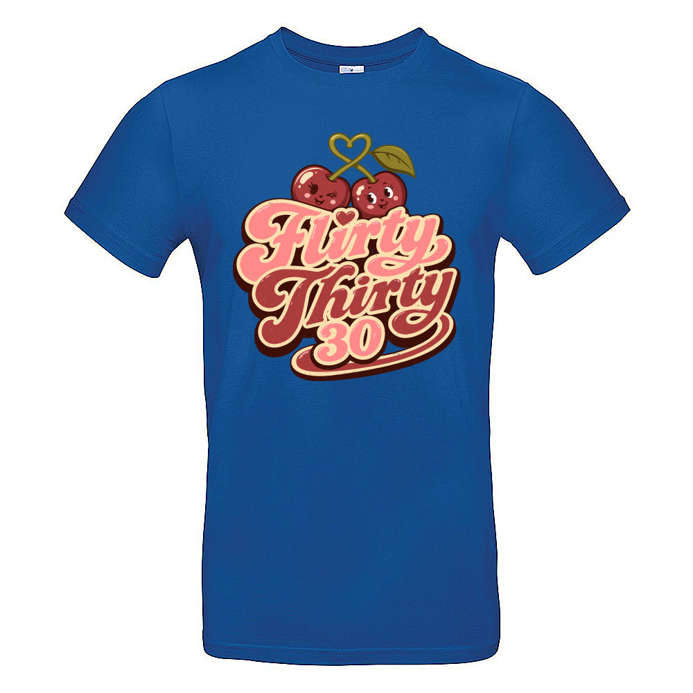 Flirty Thirty Funny Birthday T-Shirt