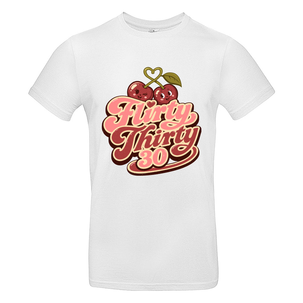 Flirty Thirty Funny Birthday T-Shirt