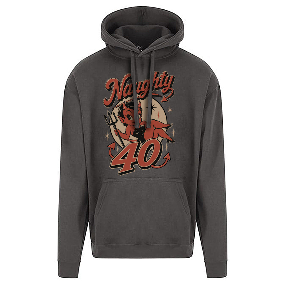 Naughty Forty Funny Birthday Hoodie