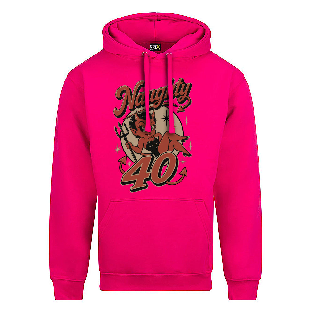 Naughty Forty Funny Birthday Hoodie