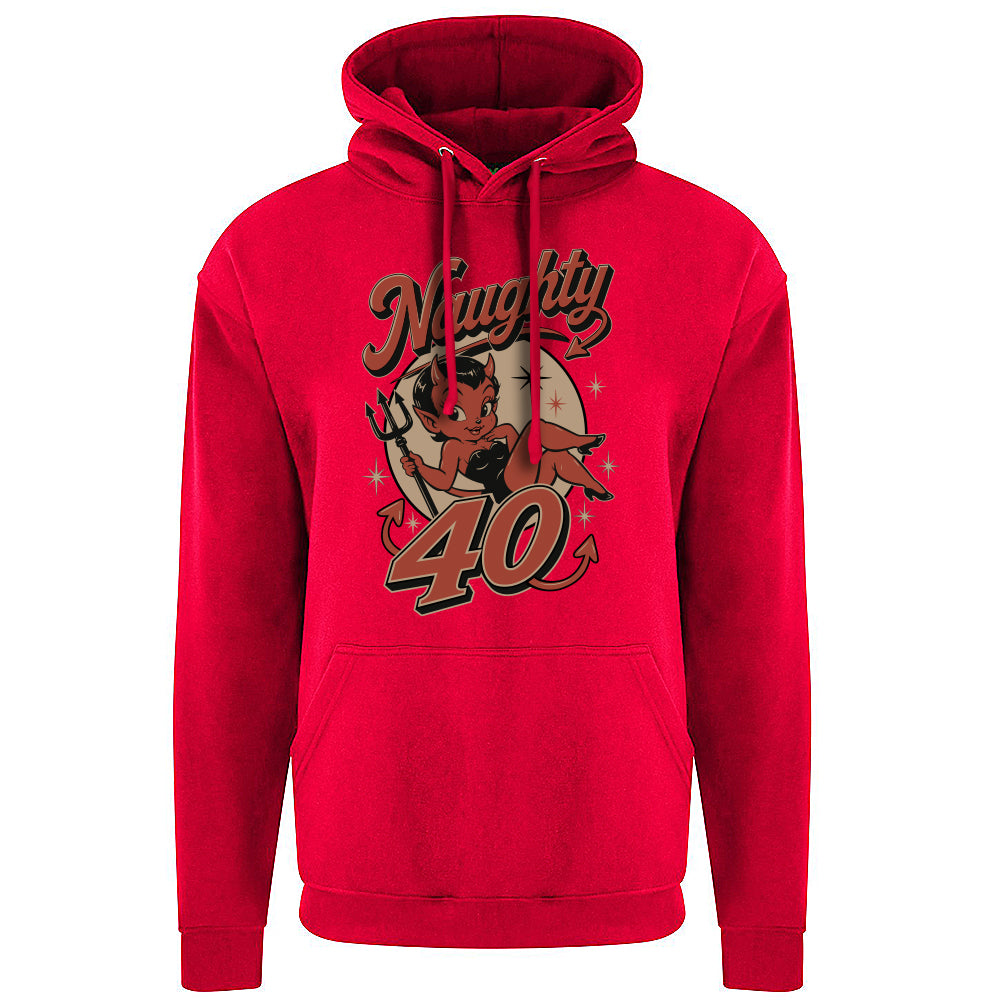 Naughty Forty Funny Birthday Hoodie