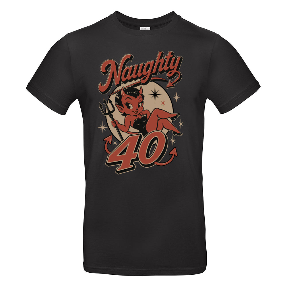 Naughty Forty Funny Birthday T-Shirt