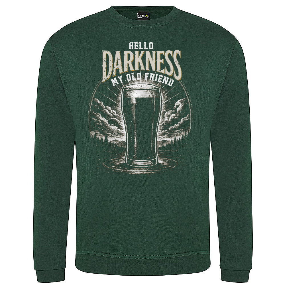 Hello Darkness Funny Stout Sweatshirt