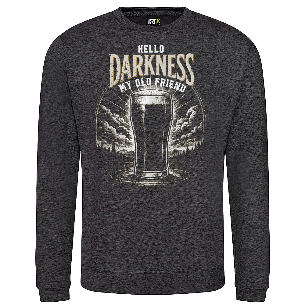 Hello Darkness Funny Stout Sweatshirt