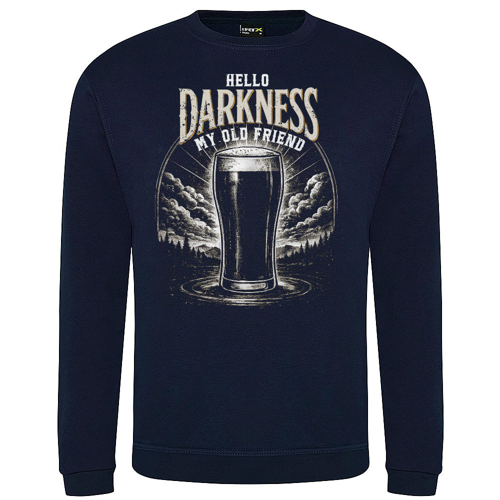 Hello Darkness Funny Stout Sweatshirt