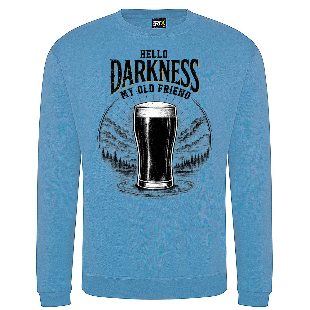 Hello Darkness Funny Stout Sweatshirt