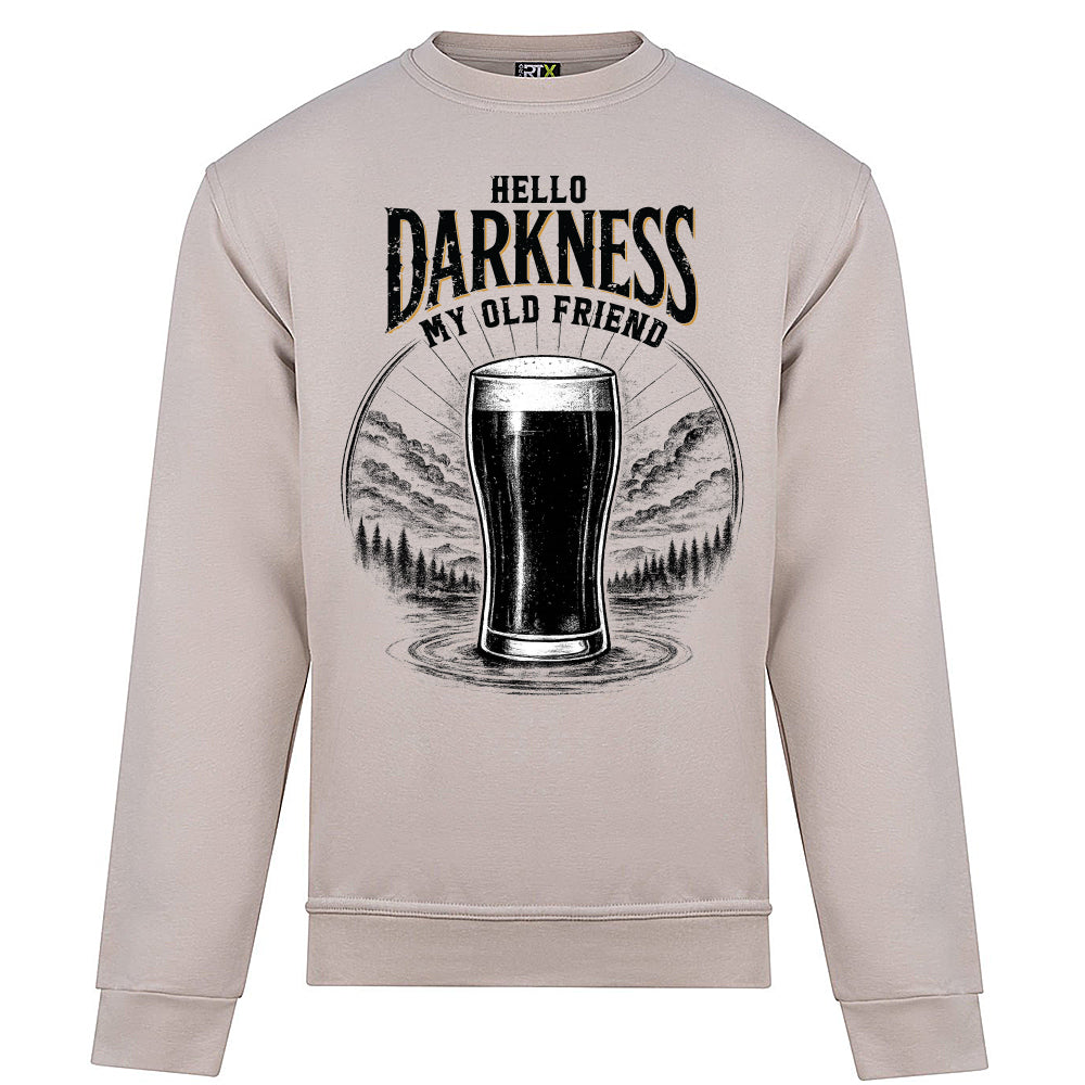Hello Darkness Funny Stout Sweatshirt