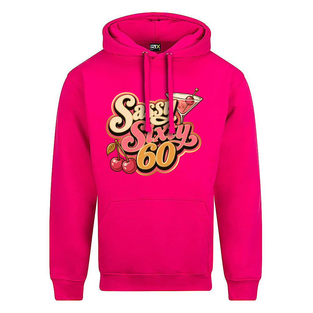 Sassy Sixty Birthday Hoodie