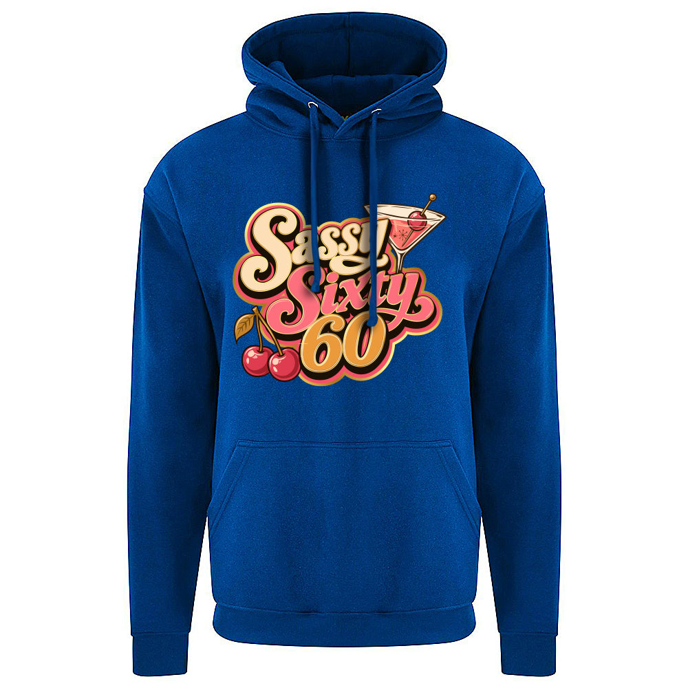 Sassy Sixty Birthday Hoodie