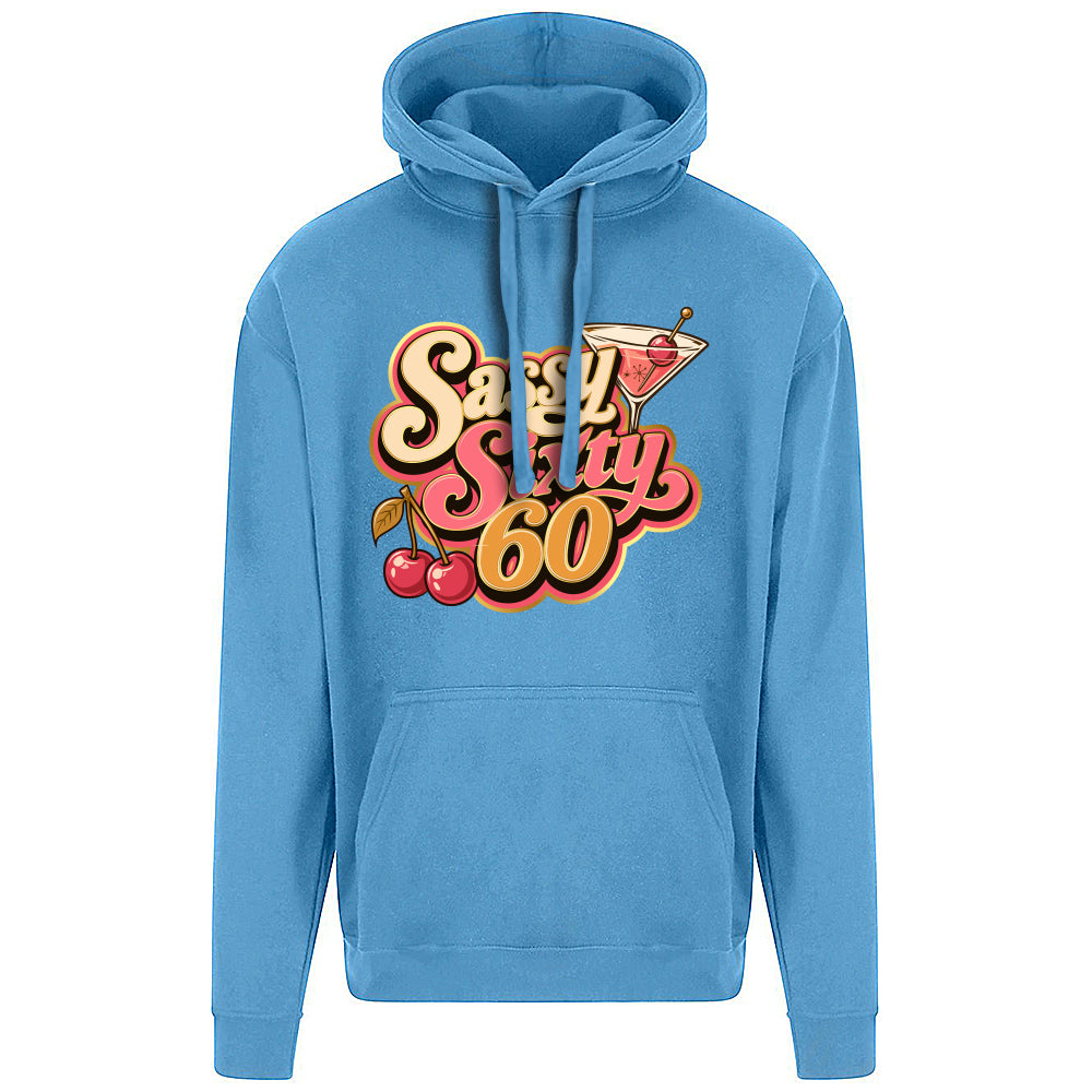 Sassy Sixty Birthday Hoodie