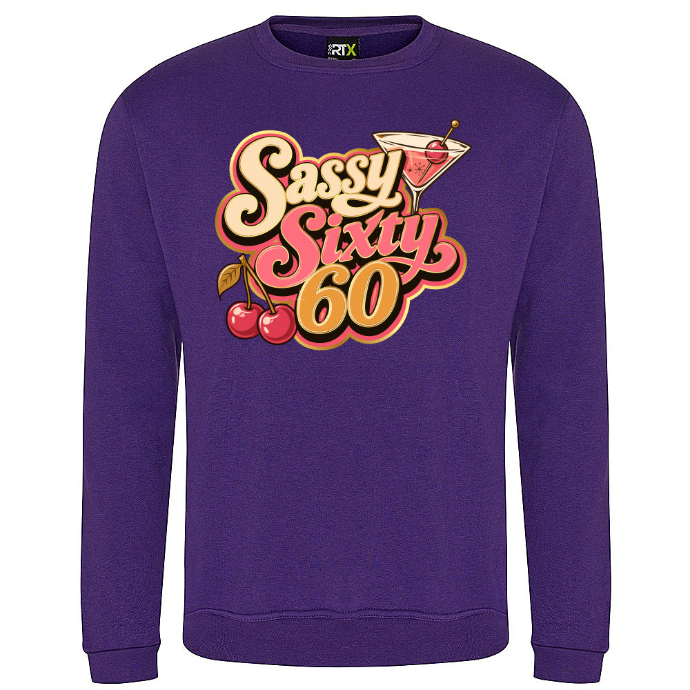 Sassy Sixty Birthday Sweatshirt