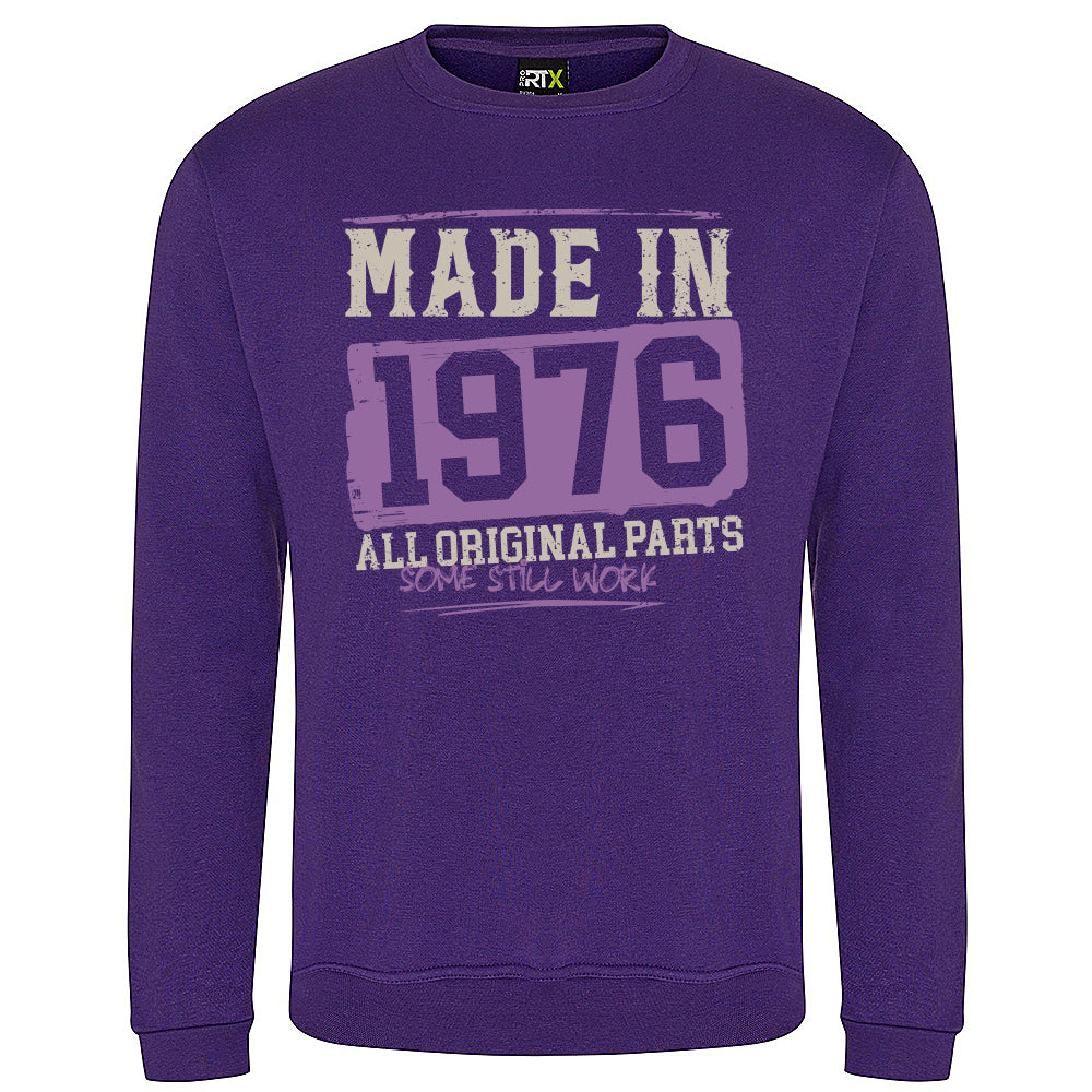 Made In 1976  Funny Birth Year Sweatshirt