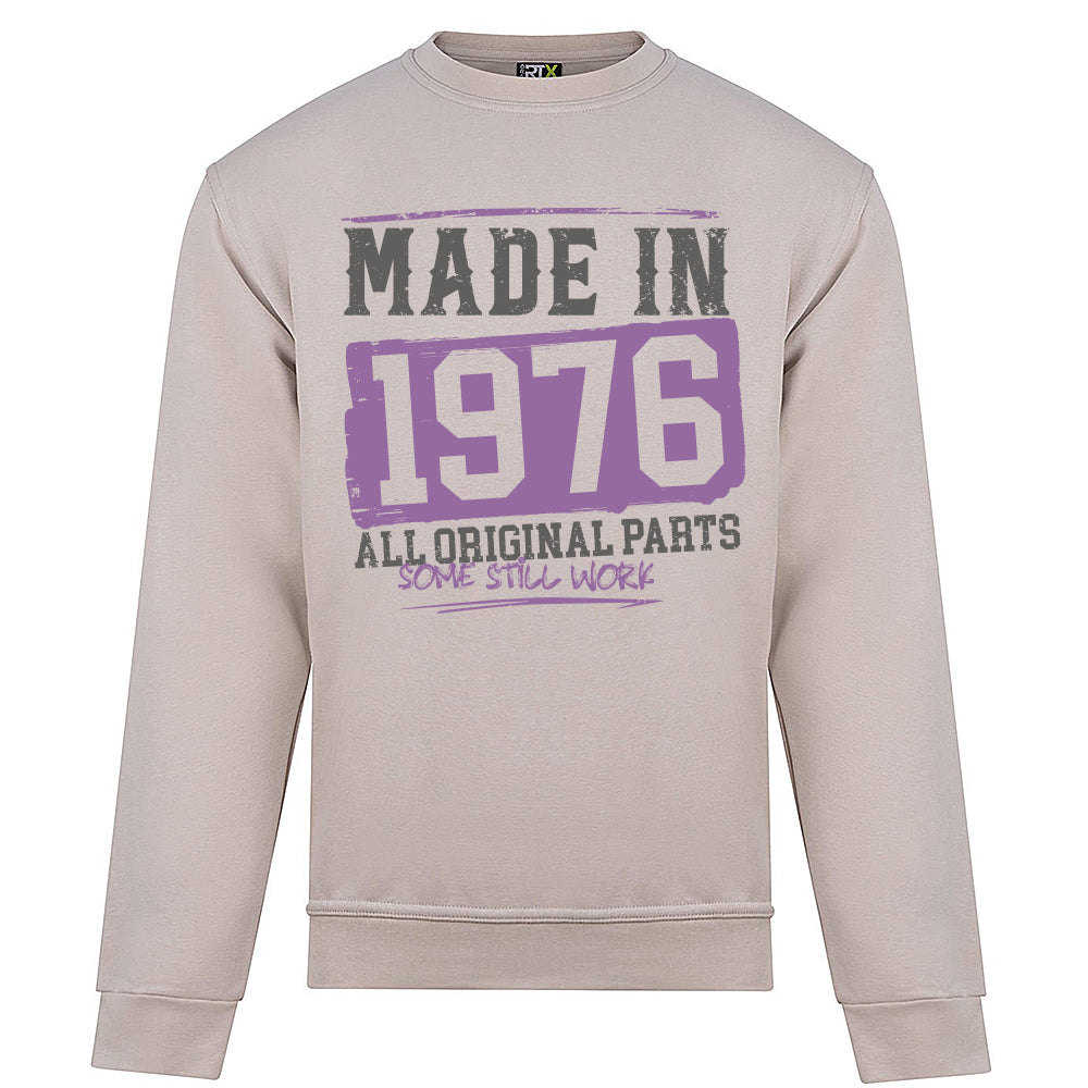 Made In 1976  Funny Birth Year Sweatshirt