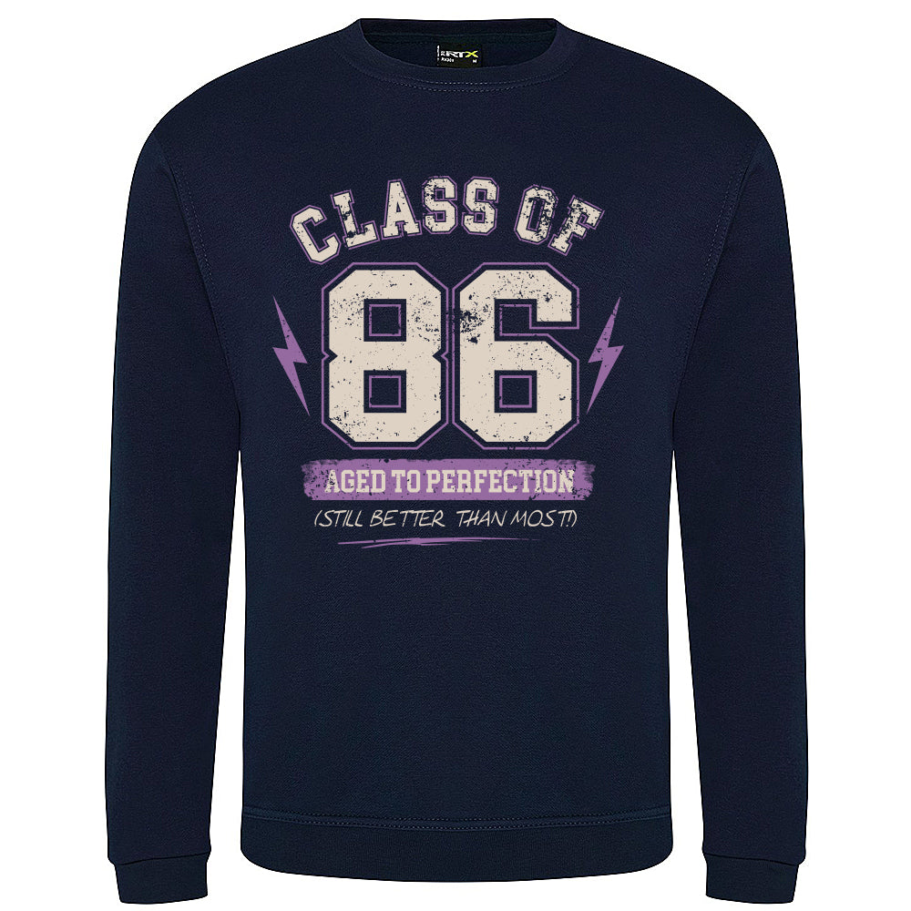 Class Of '86 Funny Birth Year Sweatshirt