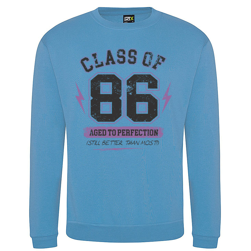 Class Of '86 Funny Birth Year Sweatshirt
