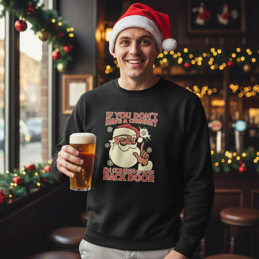 If You Don’t Have A Chimney Funny Christmas Jumper