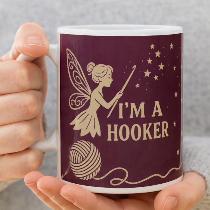 I'm a Hooker Crochet Mug