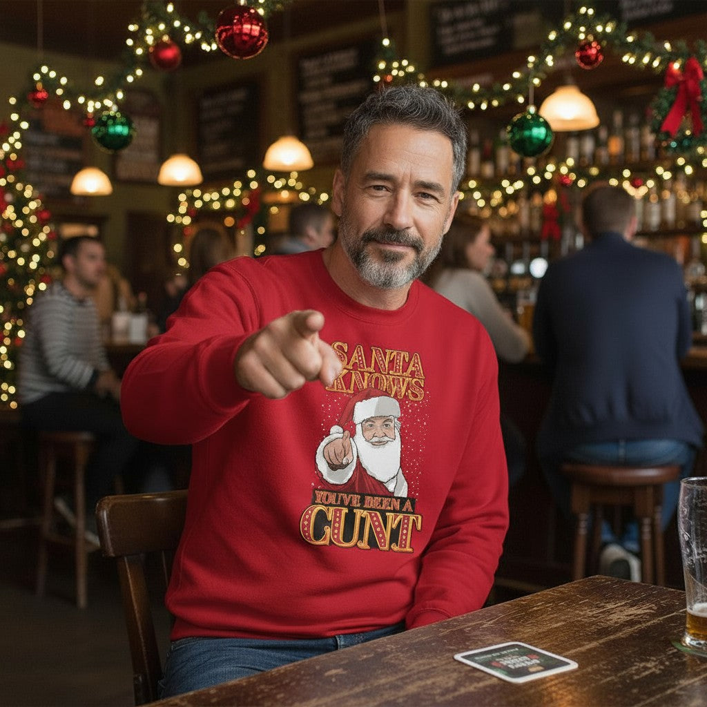 Santa Knows You've Been A Cunt Christmas Jumper